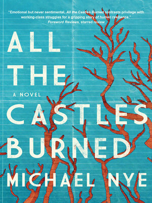 cover image of All the Castles Burned